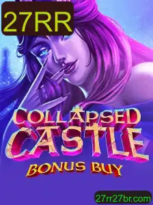 Explore o Fascinante Mundo de CollapsedCastleBonusBuy com a Palavrachave 27RR